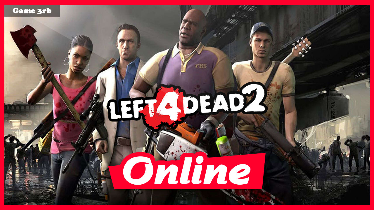 Download Left 4 Dead 2 Build Dlcs Multi19 Dodi Repack Online Game3rb